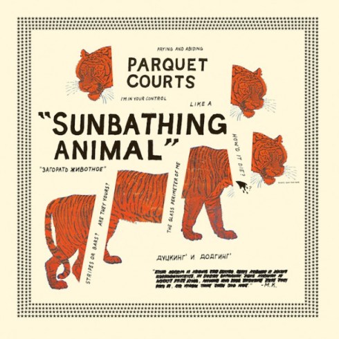 Sunbathing Animals by Parquet Courts